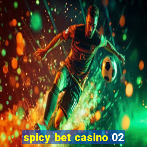 spicy bet casino 02